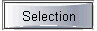 Selection